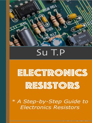 cover image of Electronics Resistors